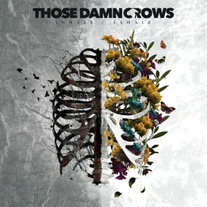 Those Damn Crows - Waiting for Me