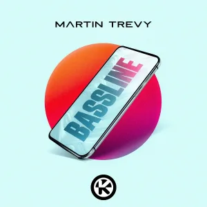 Martin Trevy - Bassline
