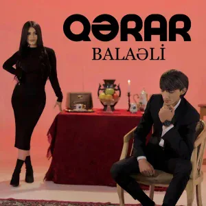 Balaəli - Qərar