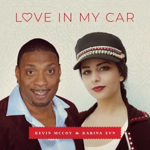 Karina Evn feat. Kevin McCoy - L.O.V.E. in my car