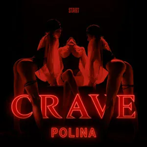 POLINA - Crave (Crave Theater Soundtrack)
