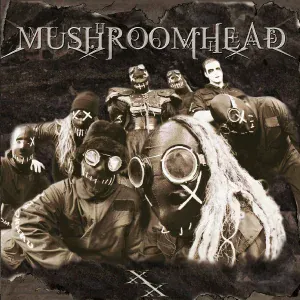 Mushroomhead - These Filthy Hands
