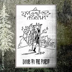 Magic Man - Doors to the Forest