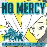 The Living Tombstone feat. BlackGryph0n, LittleJayneyCakes - No Mercy (feat. BlackGryph0n & LittleJayneyCakes)