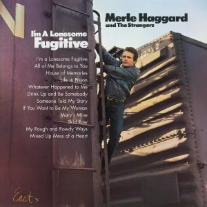 Merle Haggard & The Strangers - Some Of Us Never Learn