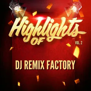 DJ Remix Factory - Where Have You Been (Dance Remix)