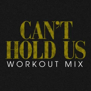 Power Music Workout - Can't Hold Us