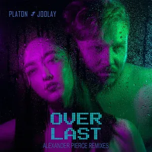Platon & Joolay - Last