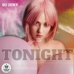 DJ JEDY - Tonight