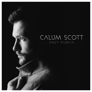 Calum Scott - Won’t Let You Down