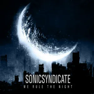 Sonic Syndicate - Revolution, Baby