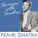 Frank Sinatra - You'll Always Be the One I Love