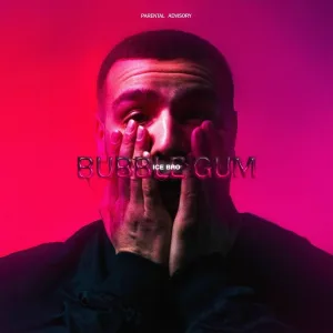Ice Bro - Bubblegum