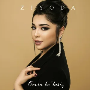 Ziyoda - Mani Yuziga