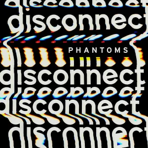Phantoms feat. Anna Clendening - Say It
