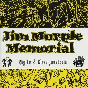 Jim Murple Memorial - Do What You Wanna Do