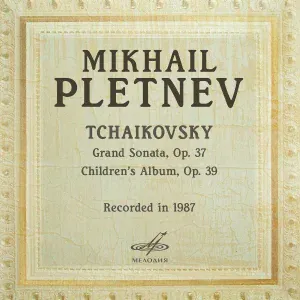 Михаил Плетнёв - Детский альбом, соч. 39: No. 1, Утренняя молитва
