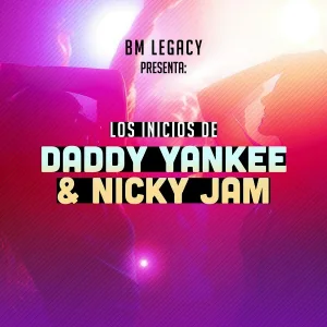 BM Legacy feat. Daddy Yankee, Nicky Jam - Que Bien Te Vez