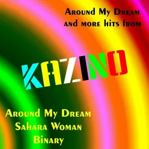 Kazino - Around My Dream