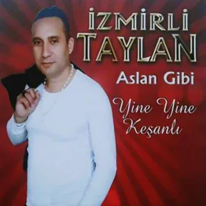 İzmirli Taylan - Al Ana Onu Bana / Eyvah Gönlüm