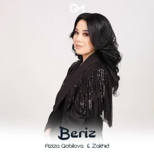 Aziza Qobilova, ZAKHID - Beriz