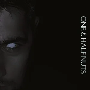 One & Half Nuts - Лихо