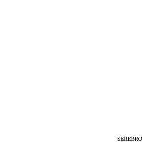 SEREBRO - Grey