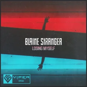 Blaine Stranger - Losing Myself