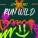 Lemon Tears - Run Wild