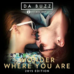 Da Buzz - Wonder where you are (ThunderDropz Radio Edit)