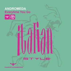 Andromeda - Everytime You Go