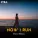 Dova Music - Now I Run