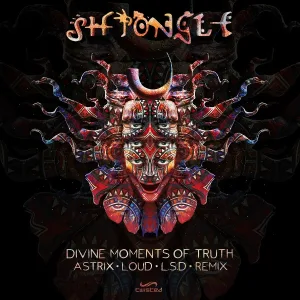 Shpongle - Divine Moments of Truth