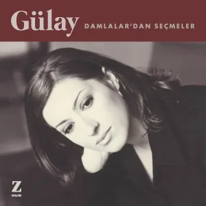 Gülay - Gönül Gurbet Ele Varma