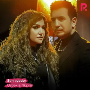 Oybek & Nigora - Sen aybdor