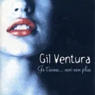 Gil Ventura - Une belle historie